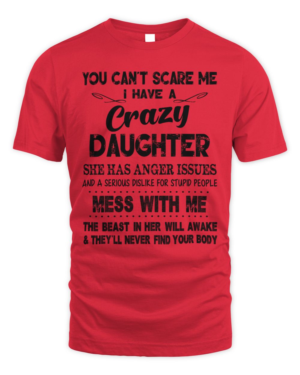 crazy DAUGHTER