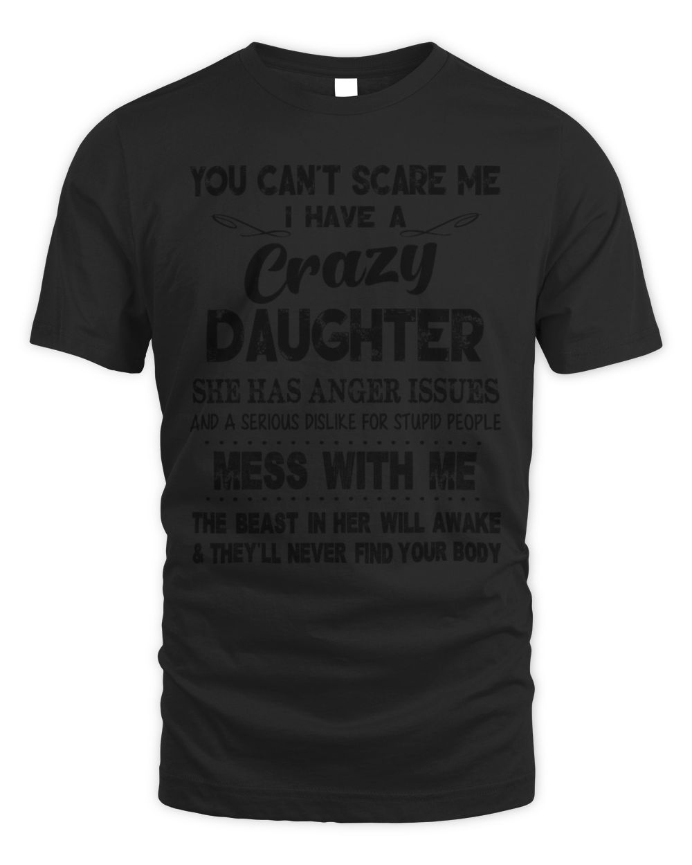 crazy DAUGHTER