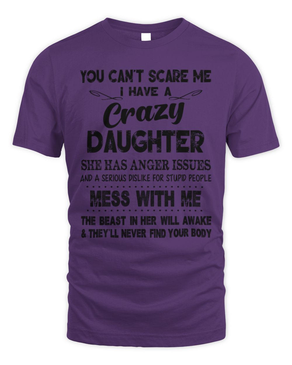 crazy DAUGHTER