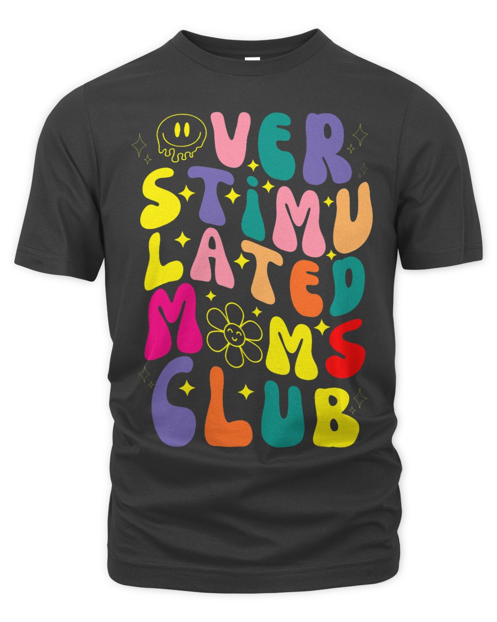 Overstimulated Moms Club Funny mothers day for mom for Women