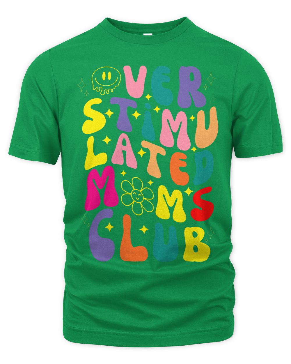 Overstimulated Moms Club Funny mothers day for mom for Women