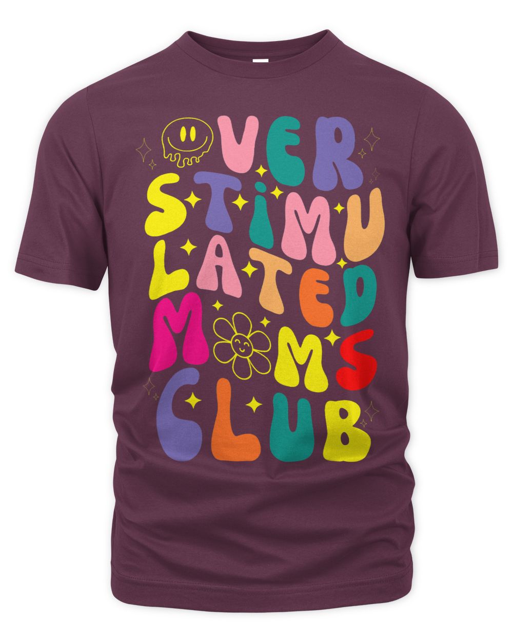 Overstimulated Moms Club Funny mothers day for mom for Women