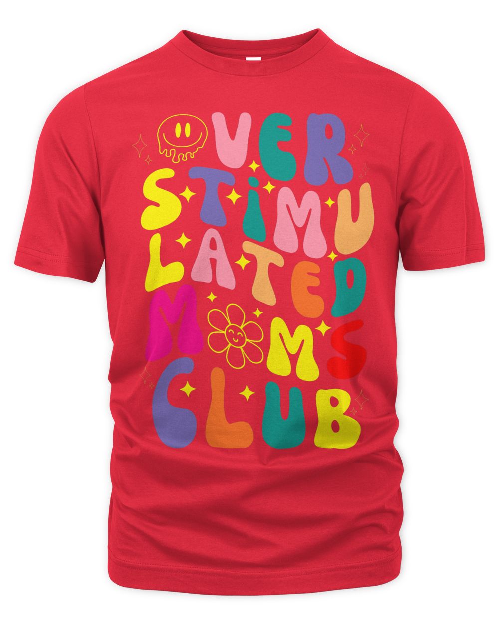 Overstimulated Moms Club Funny mothers day for mom for Women