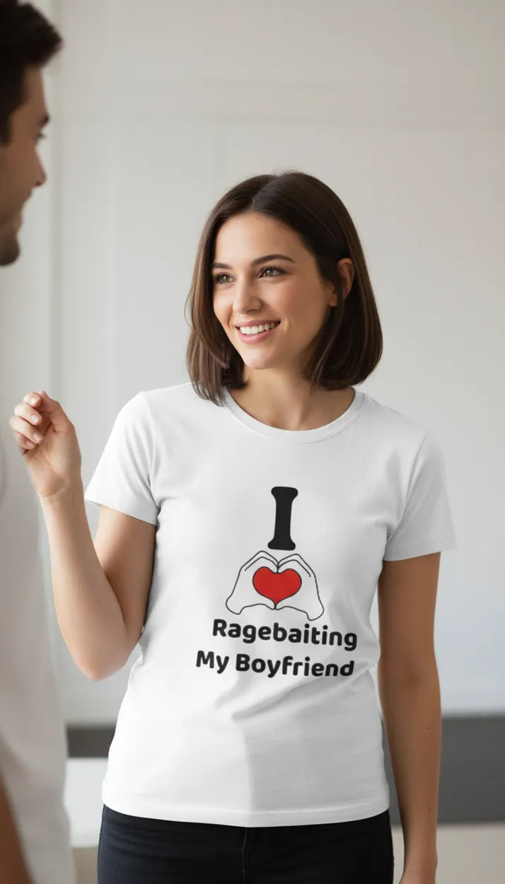 Ragebaiting Boyfriend