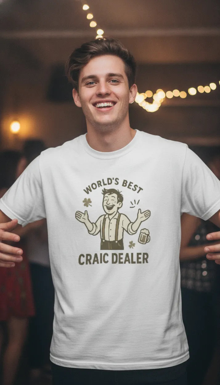 World’s Best Craic Dealer - Ireland