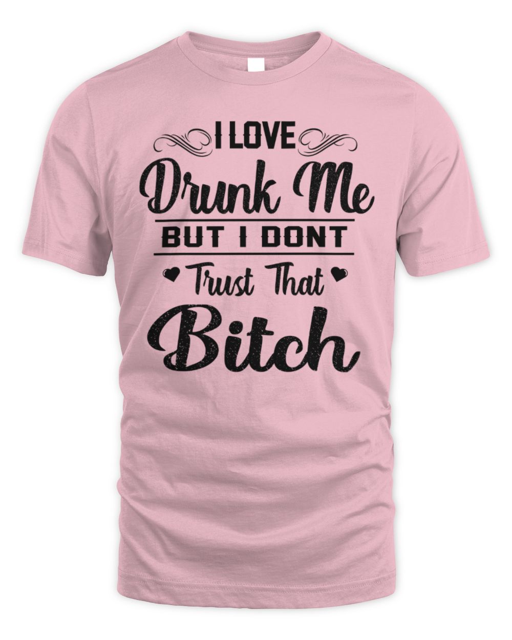 I Love drunk me