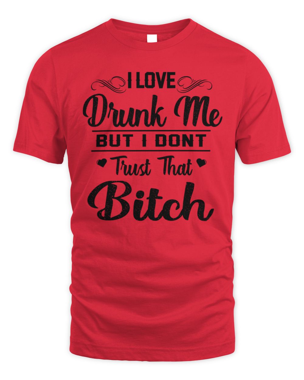 I Love drunk me