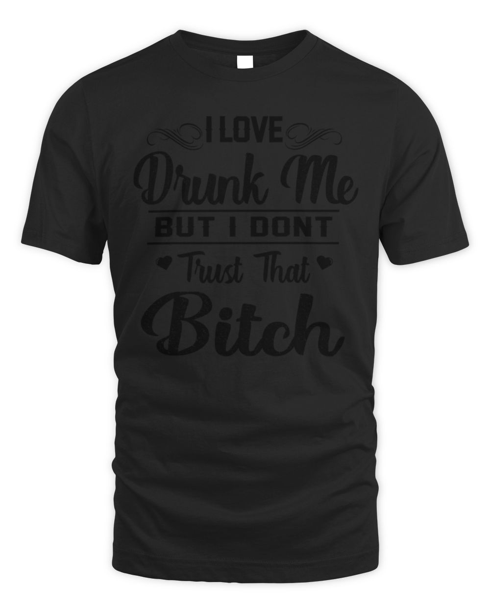 I Love drunk me