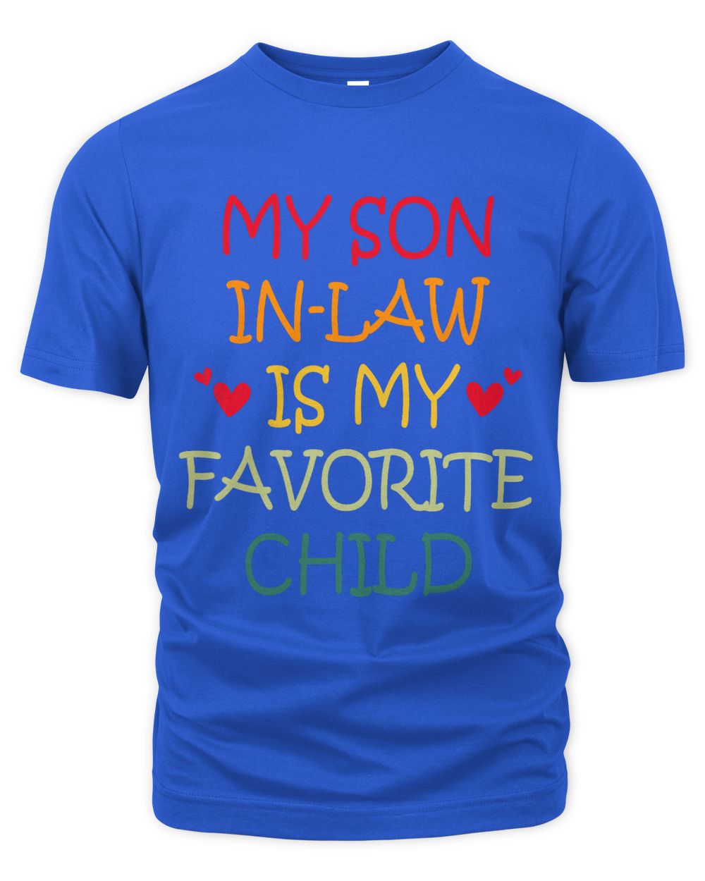 My Son In Law Is My Favorite Child Retro