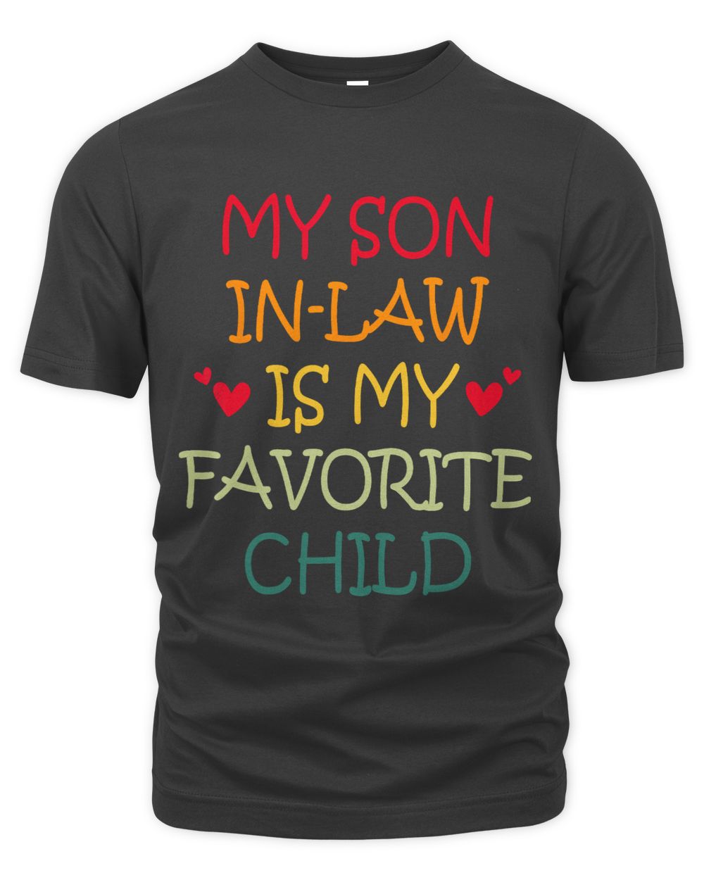 My Son In Law Is My Favorite Child Retro