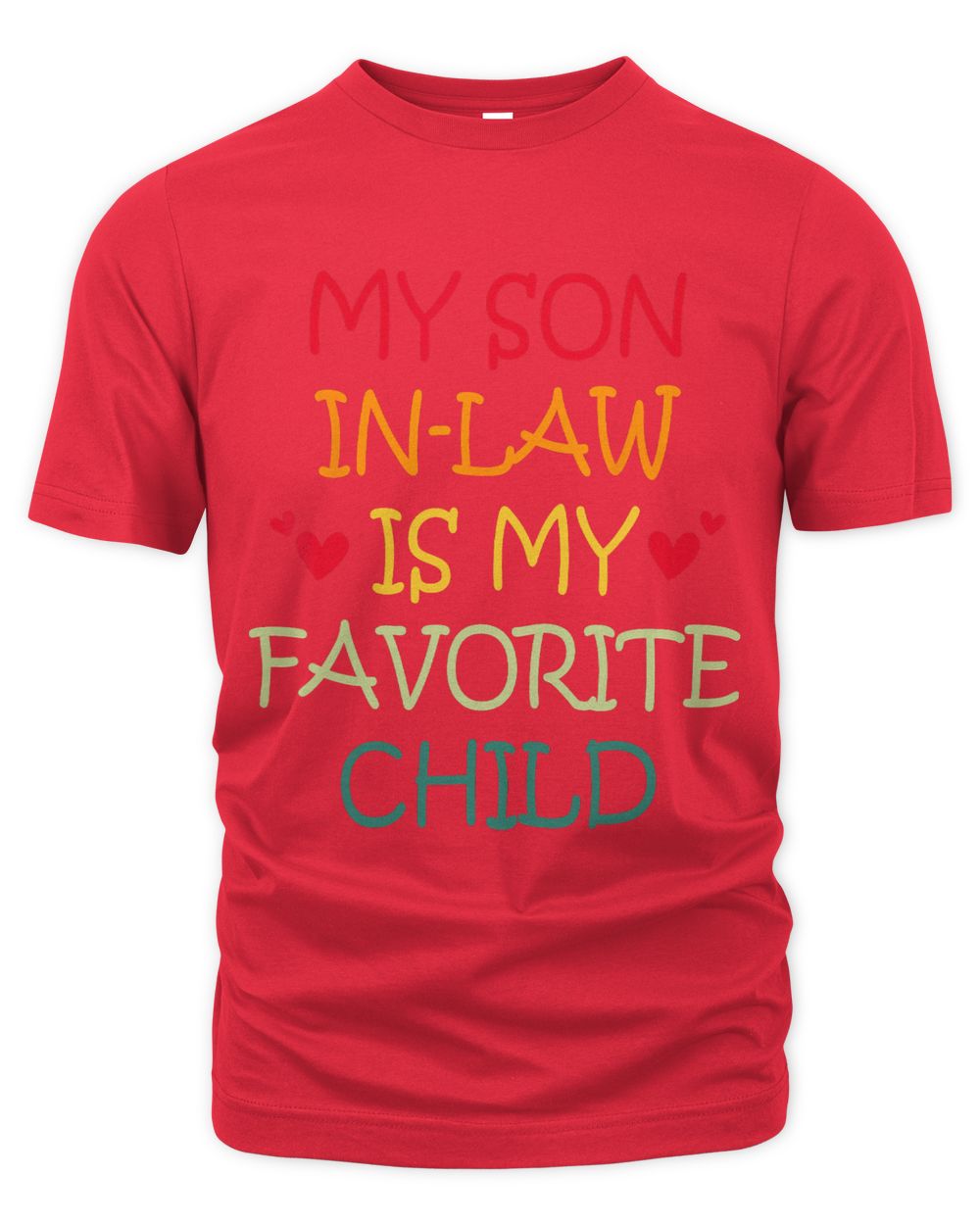My Son In Law Is My Favorite Child Retro