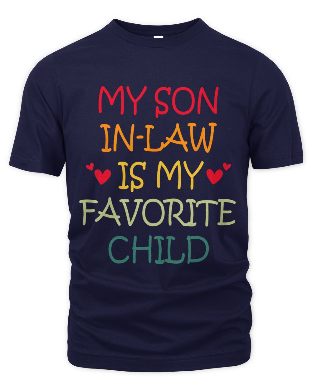 My Son In Law Is My Favorite Child Retro
