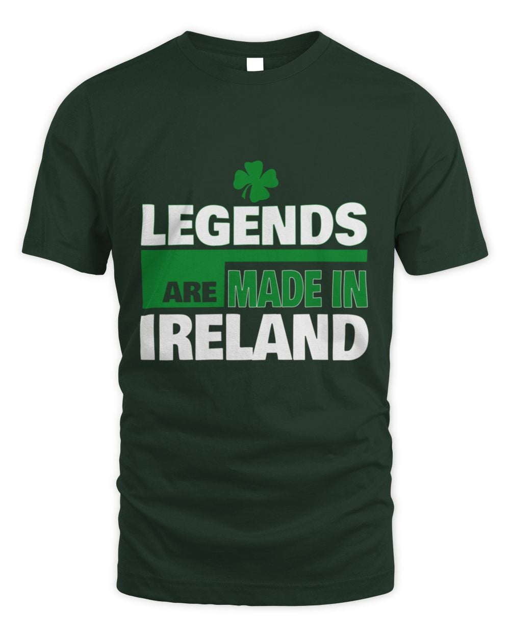 Dark green T-shirt with green clover and “LEGENDS ARE MADE IN IRELAND” print