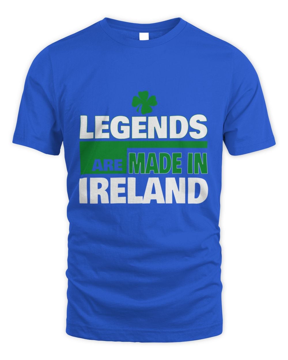 Royal blue T-shirt with green clover and “LEGENDS ARE MADE IN IRELAND” print