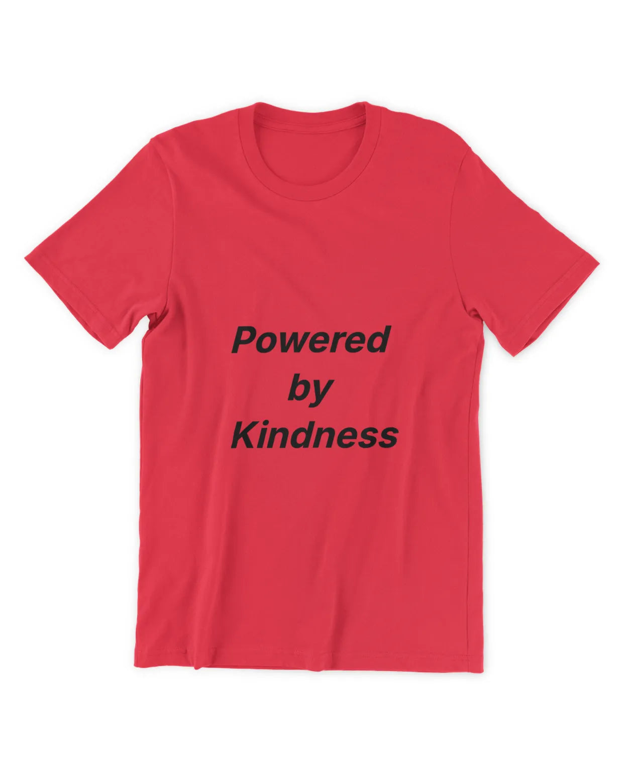 Red crew-neck T-shirt with short sleeves and black motivational slogan on front