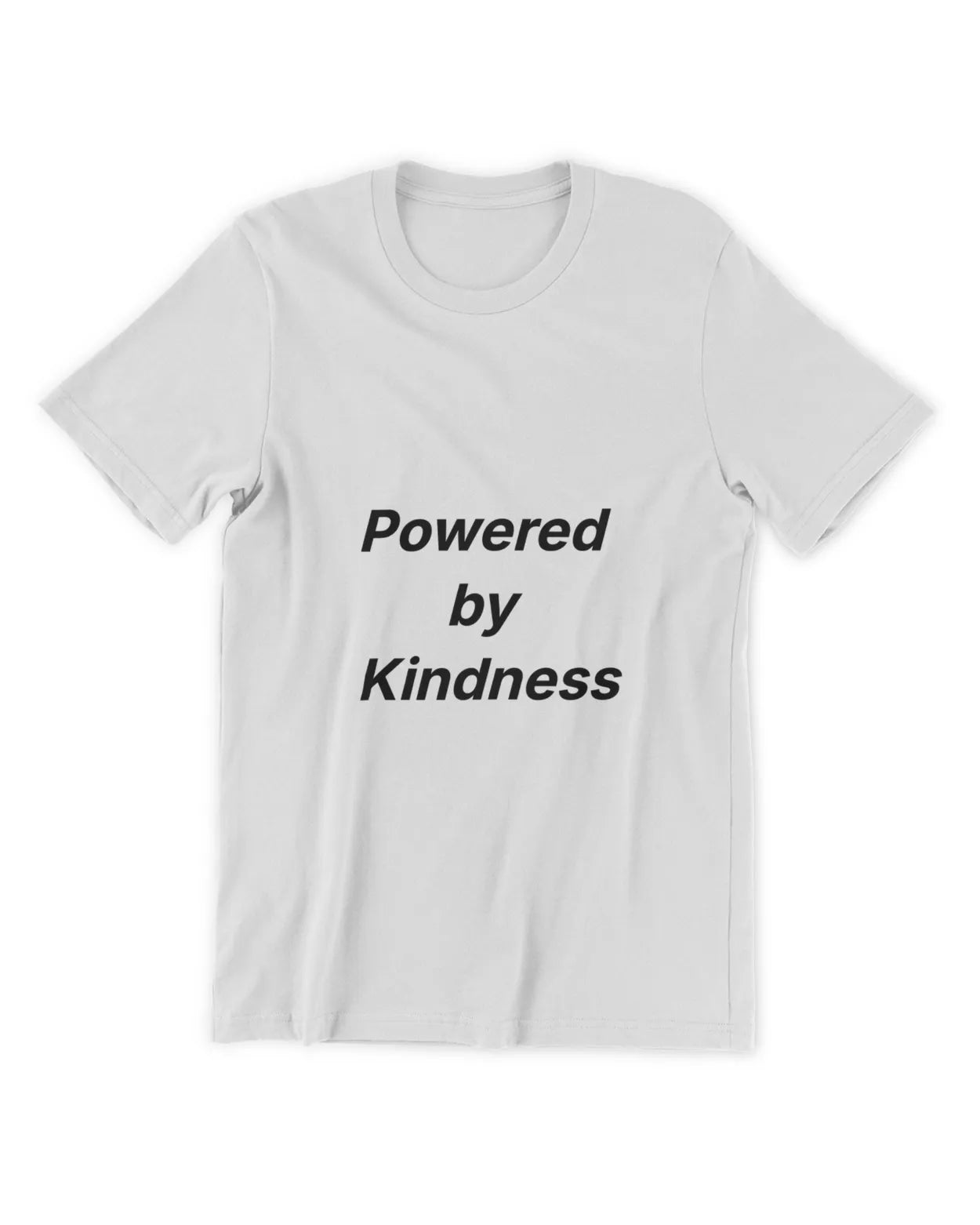 White crew-neck T-shirt with short sleeves and black motivational slogan on front
