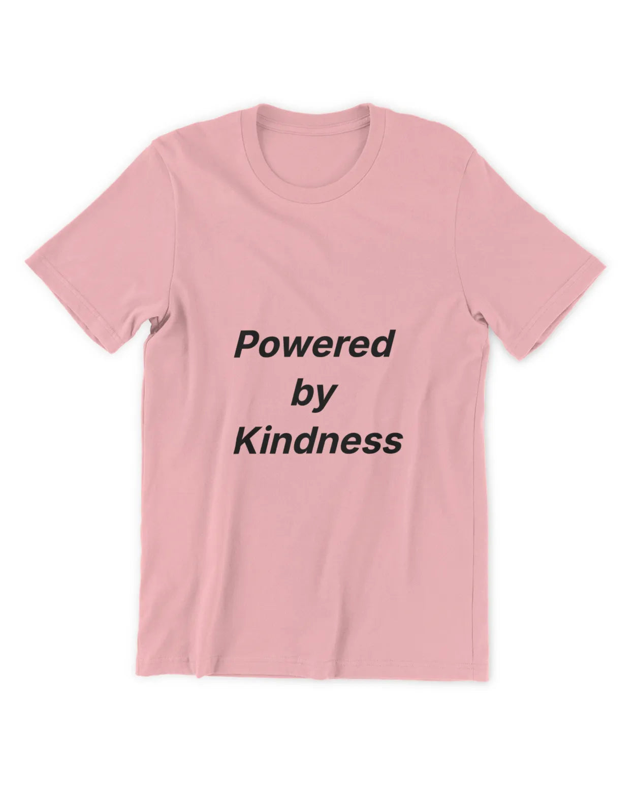 Pink crew-neck T-shirt with short sleeves and black motivational slogan on front