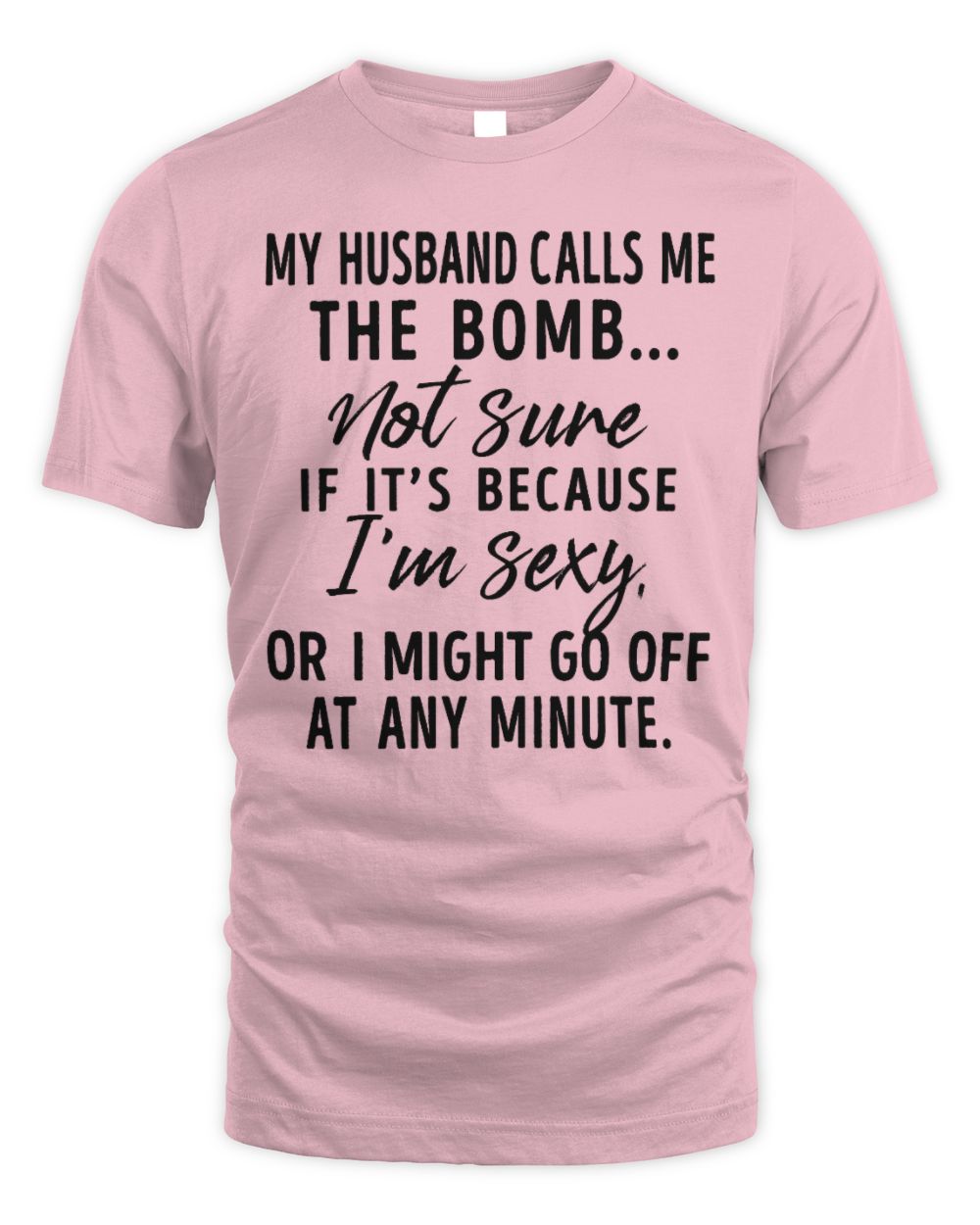 my husband calls me