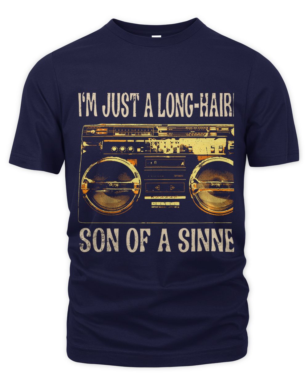 Im Just A LongHaired Son Of A Sinner Distressed Cassette