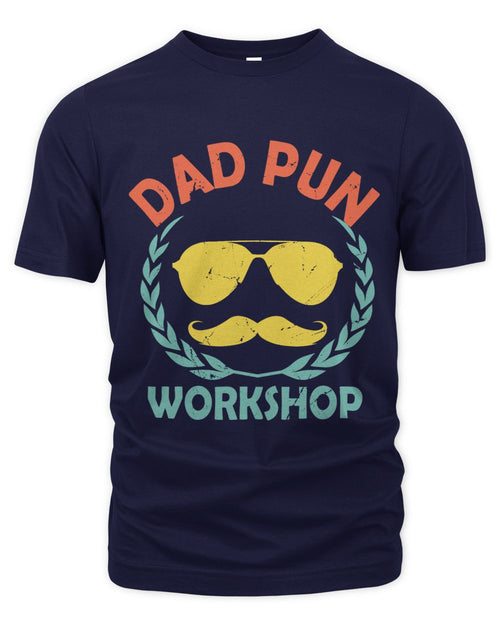 Dad Pun Workshop Dad Jokes Daddy Punchline Father