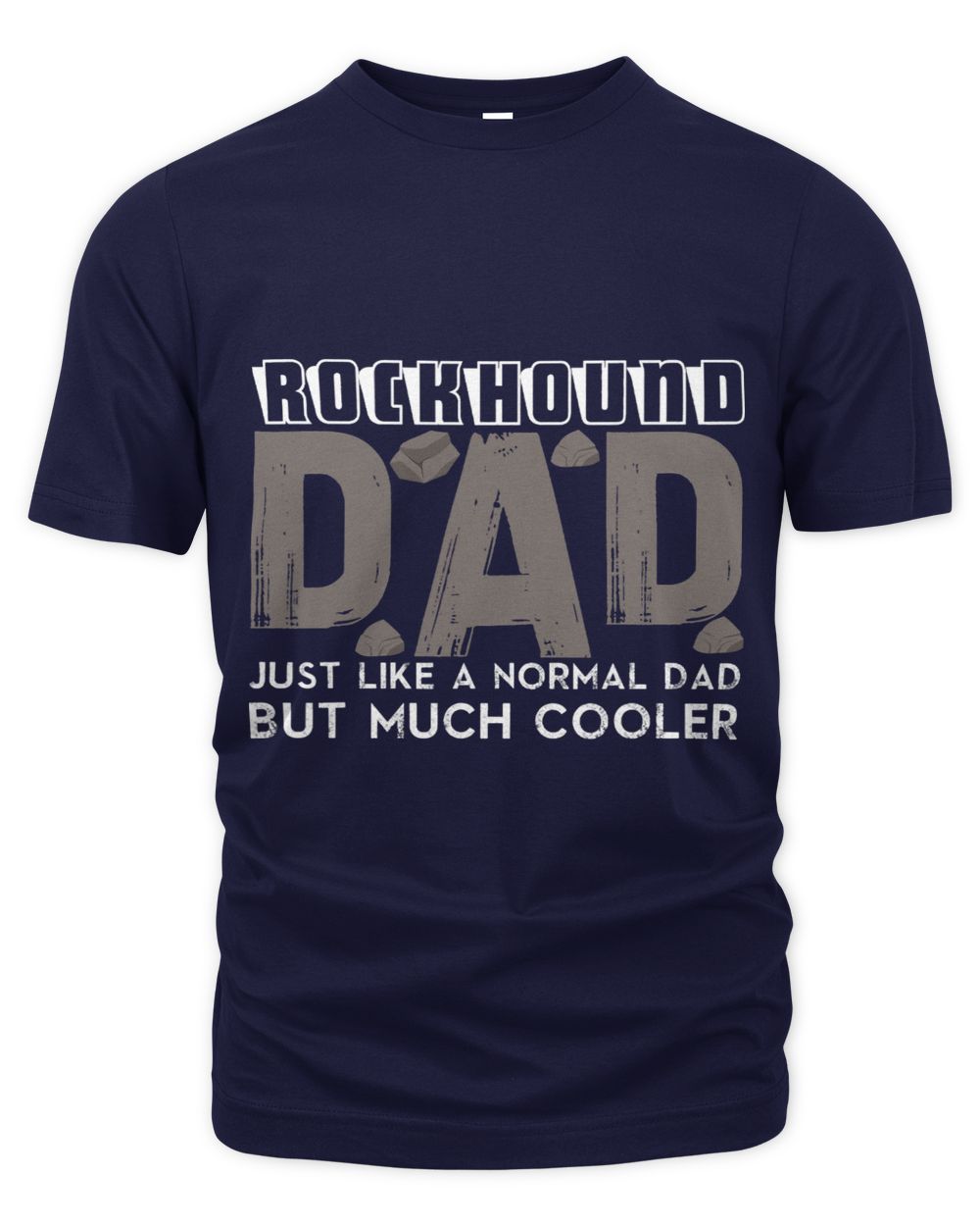 Rockhound Dad Joke Rockhounding Father Rock Collecting