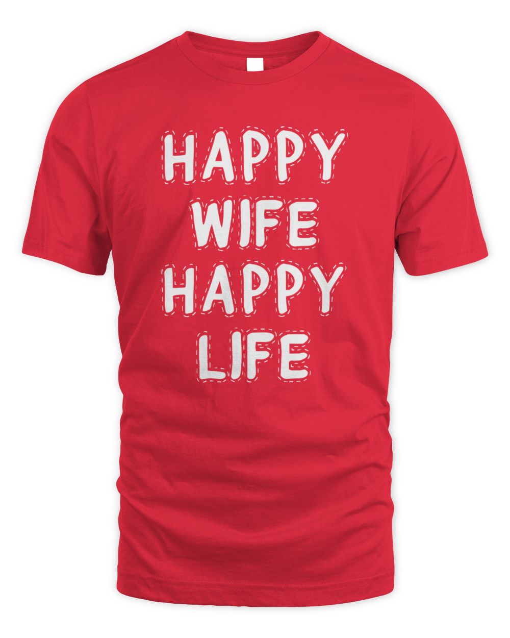 Happy Wife Happy Life