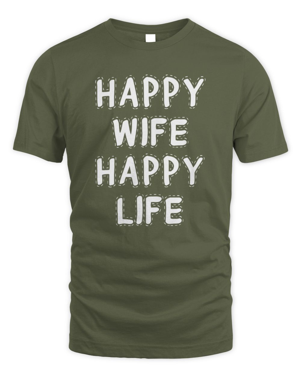 Happy Wife Happy Life