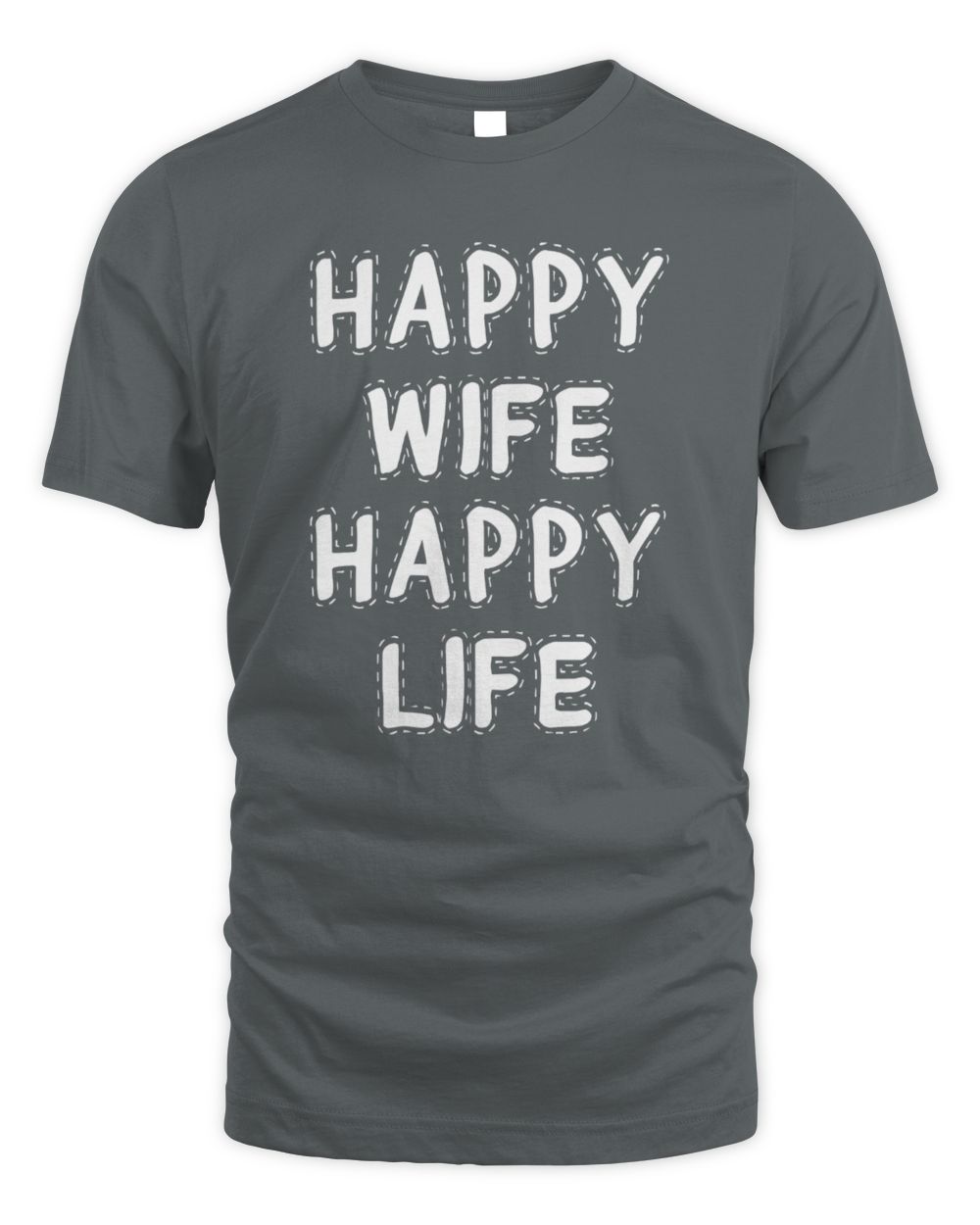 Happy Wife Happy Life