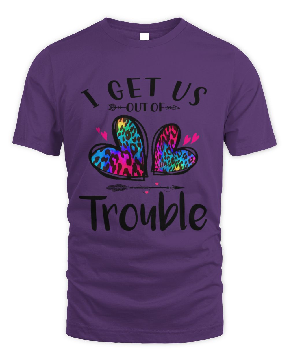 I get us out of Trouble