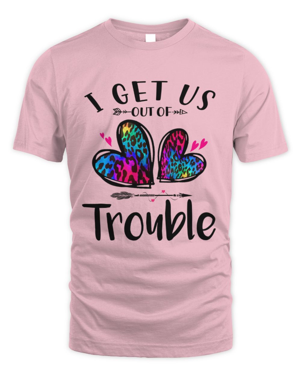 I get us out of Trouble