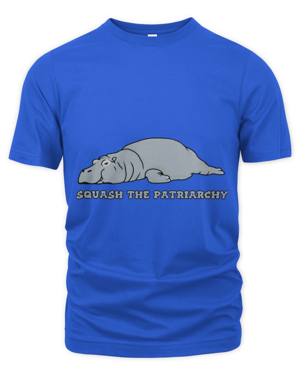 Hippo Pet Says Squash the Patriarchy