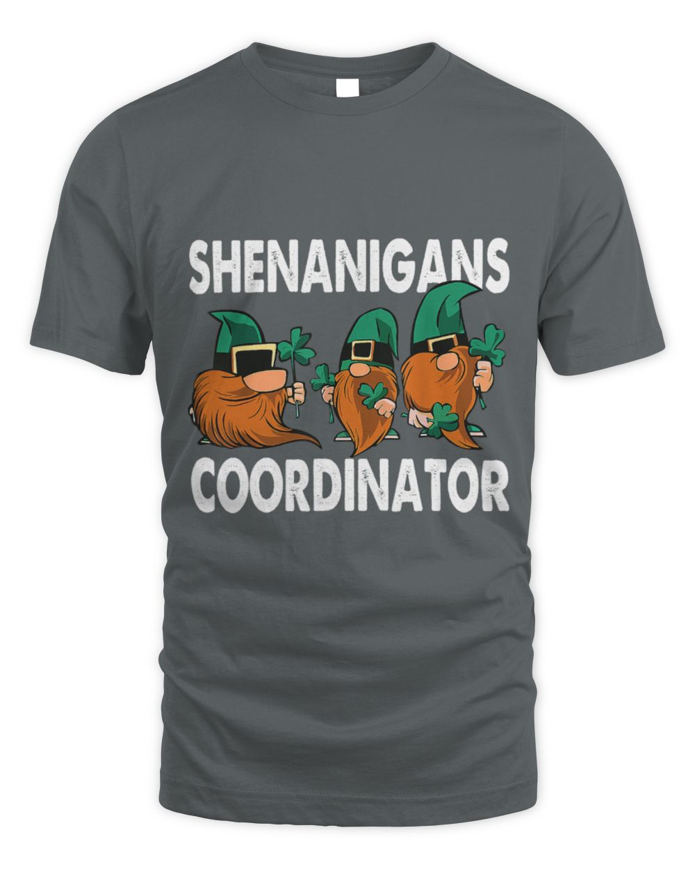 Charcoal gray crewneck T-shirt with 'SHENANIGANS COORDINATOR' gnome graphic
