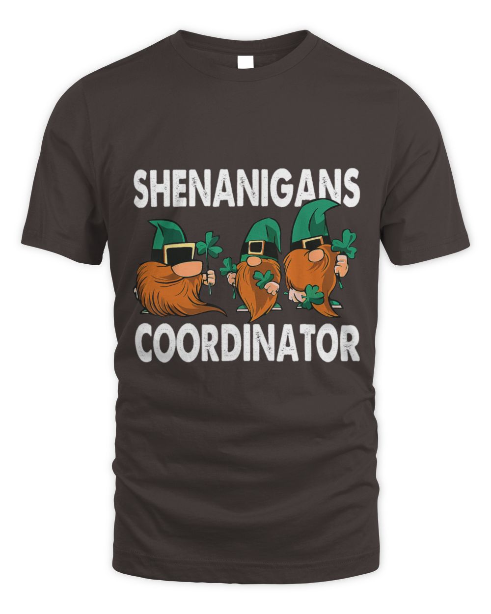 Dark chocolate crewneck T-shirt with 'SHENANIGANS COORDINATOR' gnome graphic