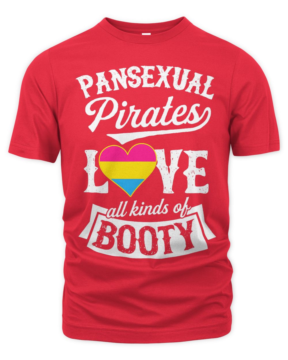 Pansexual Pirates Love All Kinds Of Booty Pan Pride Funny