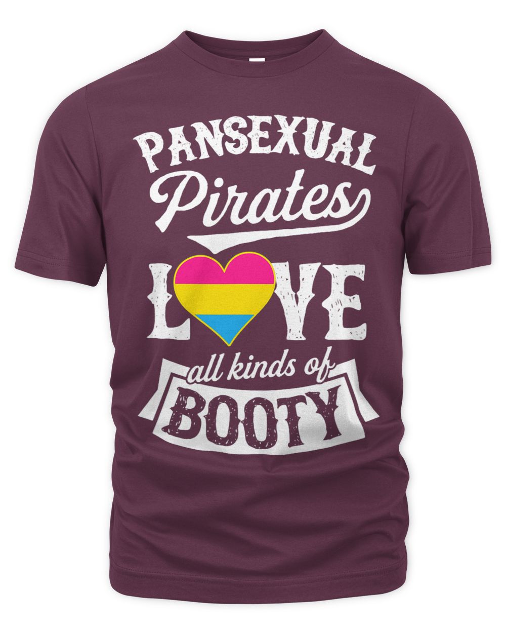 Pansexual Pirates Love All Kinds Of Booty Pan Pride Funny