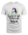 suck it up bitch