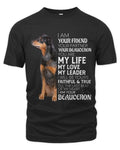 I Am Your Friend Your Partner Your Beauceron Dog Mom Dad
