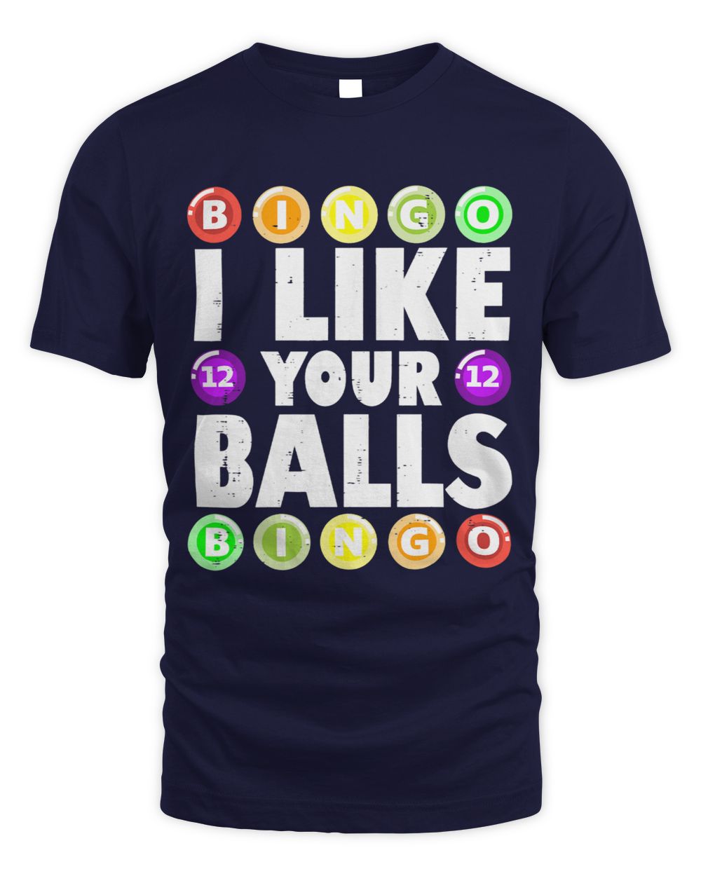Funny I Like Your Balls Bingo Gambling Womens Mothers Day