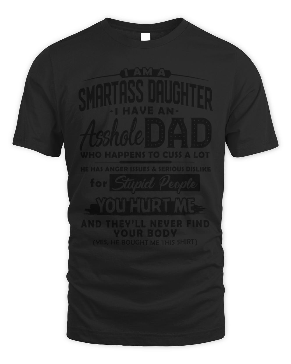 I'm a smartass daughter