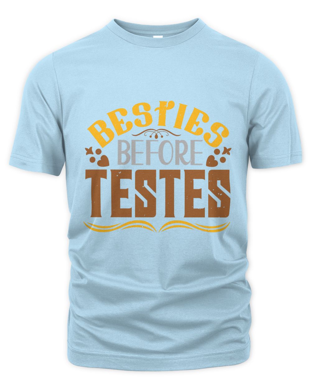 Besties Before Testes Bestie Gift, Best Friend Gift, Best Friend T Shirt, Bestie Shirt, Best Friend Shirt, Friendship Gift, Best Friend Birthday Gift, Friendship