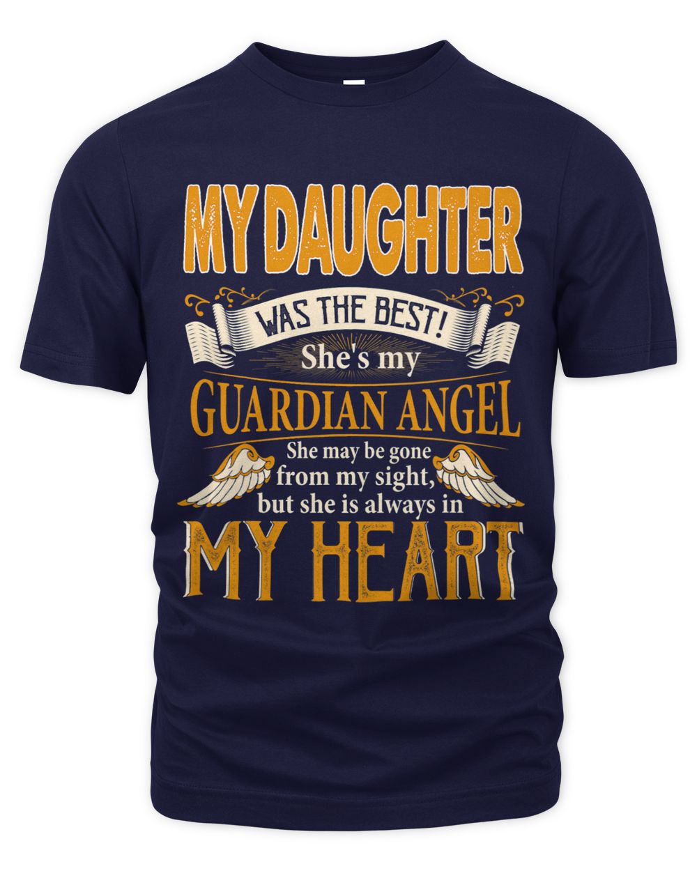 My Daughter My Guardian Angel She Is Always In My Heart