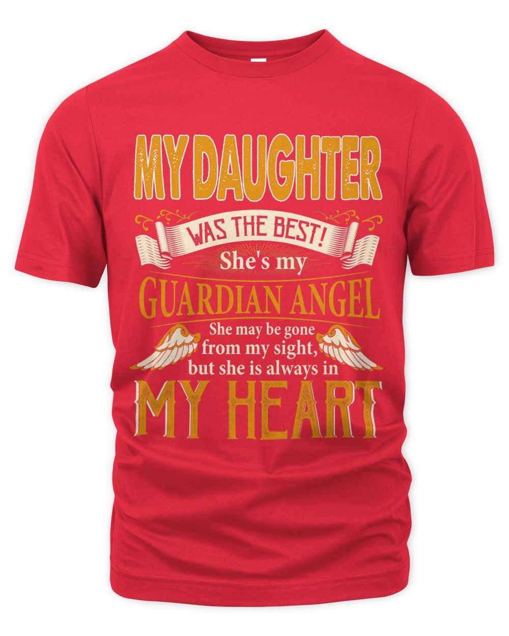 My Daughter My Guardian Angel She Is Always In My Heart