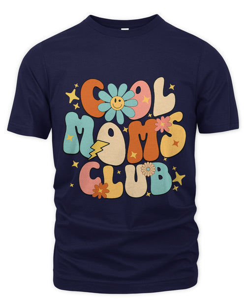 Cool Moms Club Groovy Retro Funny Mothers Day New Mom